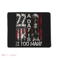 Veteran Suicide Awareness Ribbon 22 A Day Is 22 Too Many Mousepad thumb 0