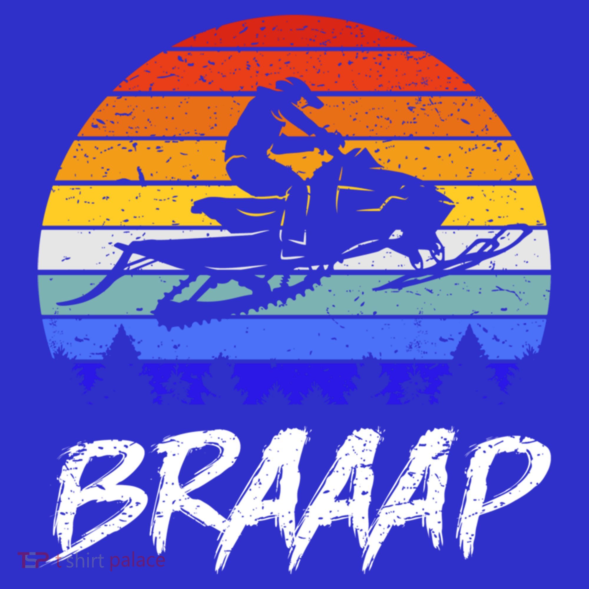 Vintage Snowmobile Braaap Motor Sled Braap Snowmobiling Cool Gift T-Shirt
