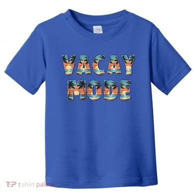 Vacation Summer Beach Scenery And Palm Trees Vacay Mode Ocean Gift Toddler T-Shirt