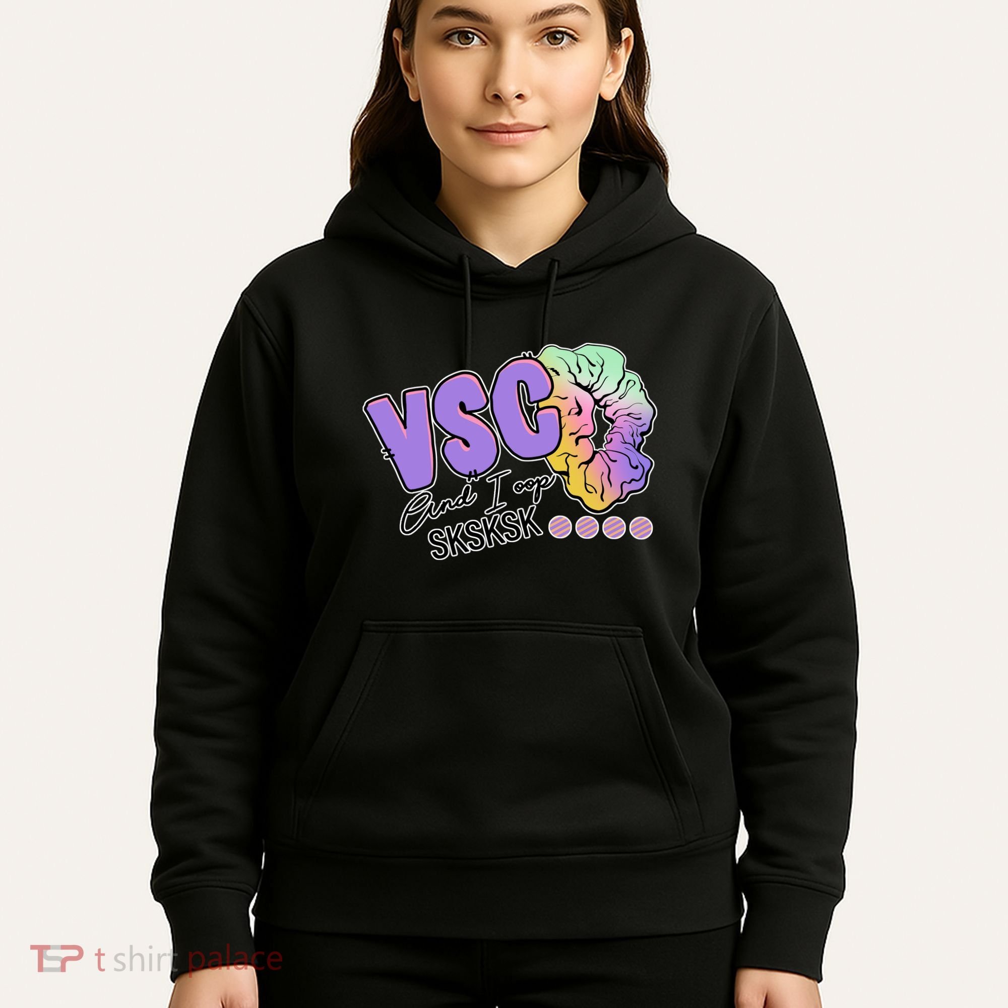 Vsco And I Oop Sksksk Funny Meme Hoodie