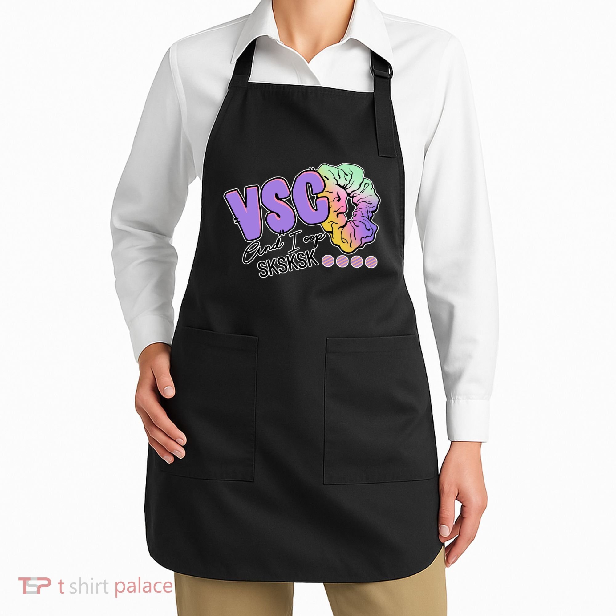 Vsco And I Oop Sksksk Funny Meme Apron