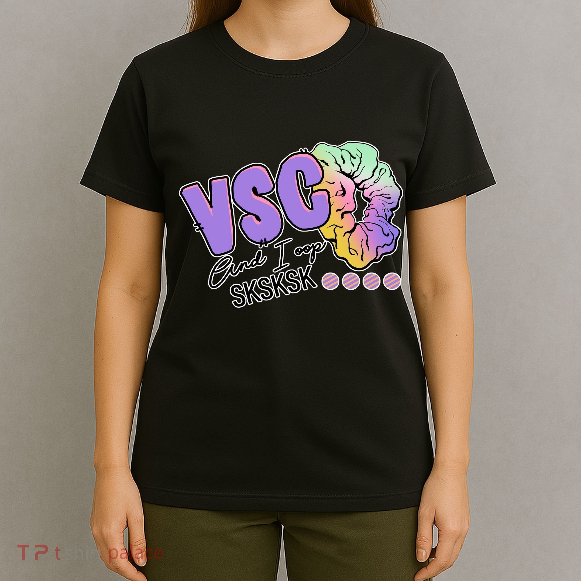 Vsco And I Oop Sksksk Funny Meme T-Shirt