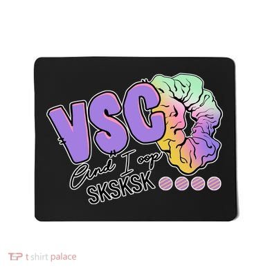 Vsco And I Oop Sksksk Funny Meme Mousepad