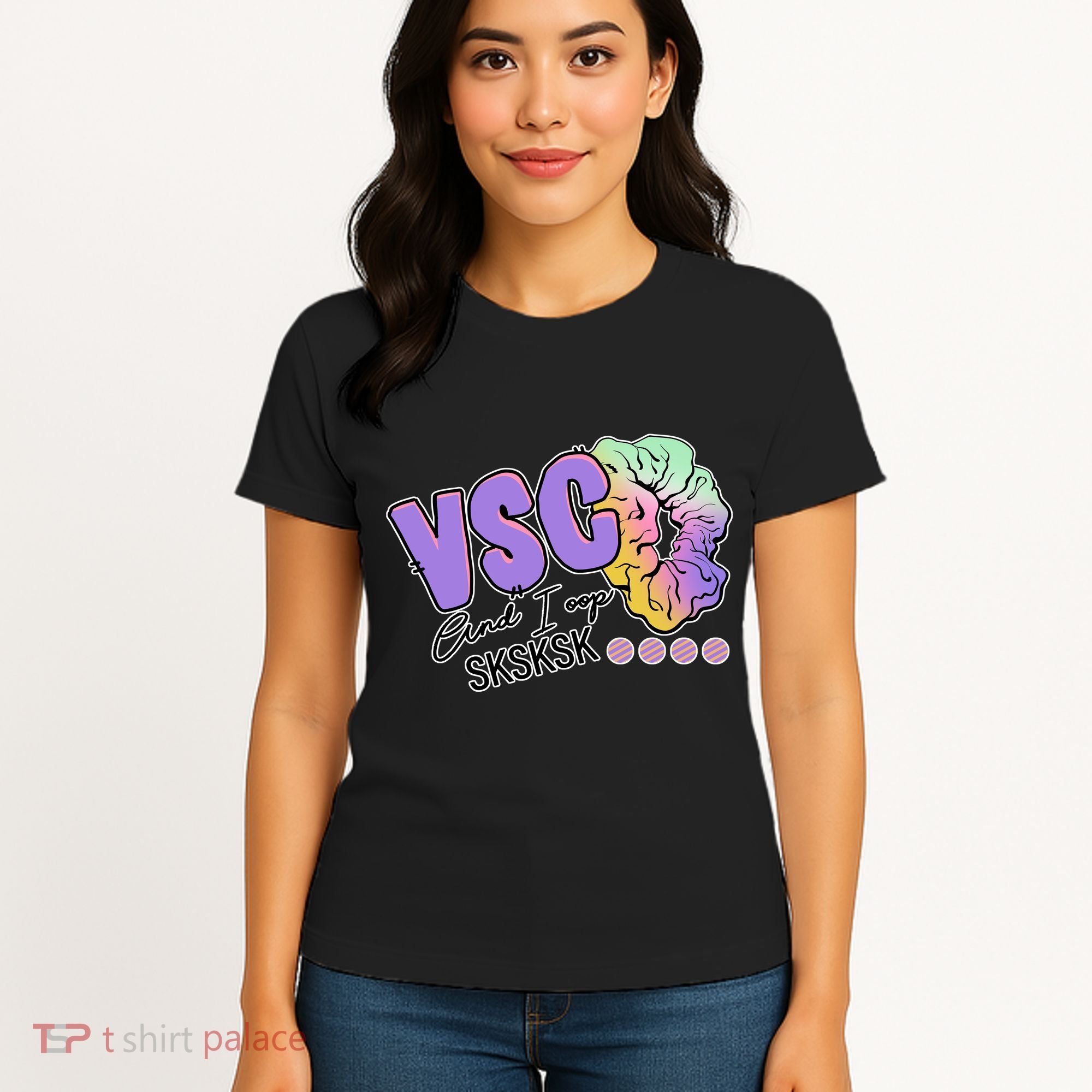 Vsco And I Oop Sksksk Funny Meme Women's T-Shirt