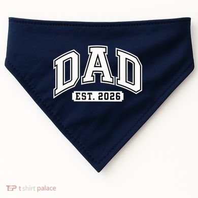 Varsity Sporty Dad Est 2026  USA-Made Doggie Bandana
