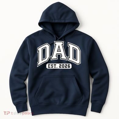 Varsity Sporty Dad Est 2026  Hoodie