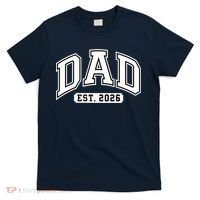 Varsity Sporty Dad Est 2026  T-Shirt thumb 0