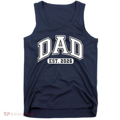 Varsity Sporty Dad Est 2026  Tank Top
