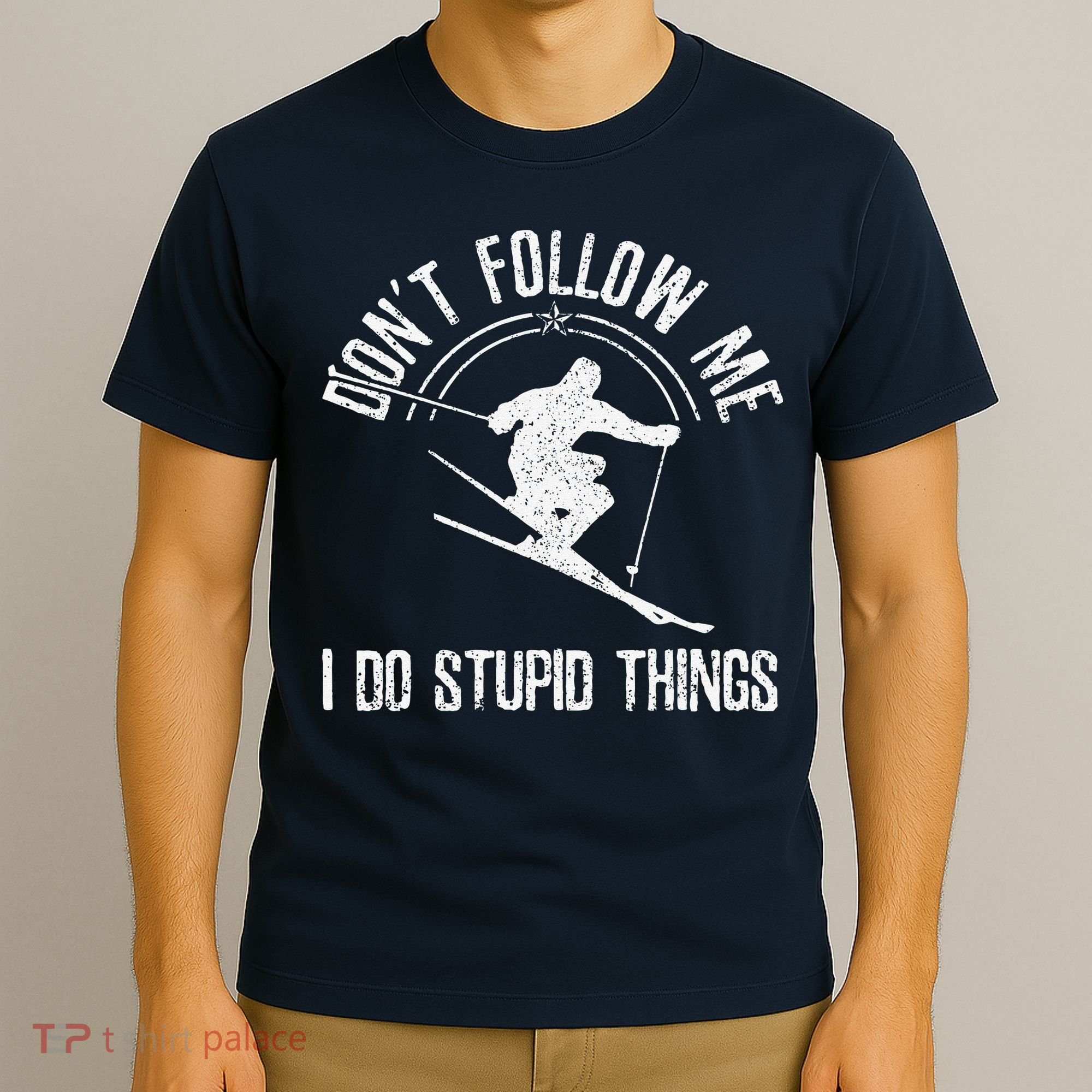 vintage Ski Don't Follow Me Skiing Freestyle Skier T-Shirt