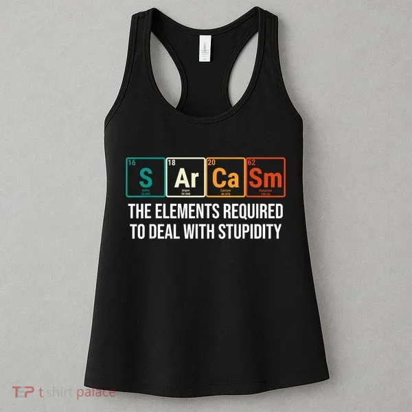 Vintage Sarcasm Elements Stupidity Chemistry Science Women's Tank Top