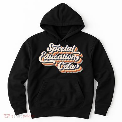 Vintage Special Education Crew Sped Squad Special Ed Teacher Hoodie