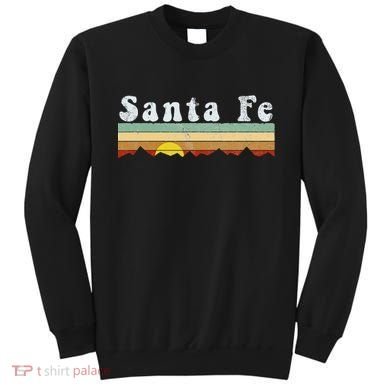 Vintage Santa Fe New Mexico Retro Gift Sweatshirt