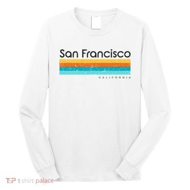 Vintage San Francisco California Ca Retro Long Sleeve Shirt