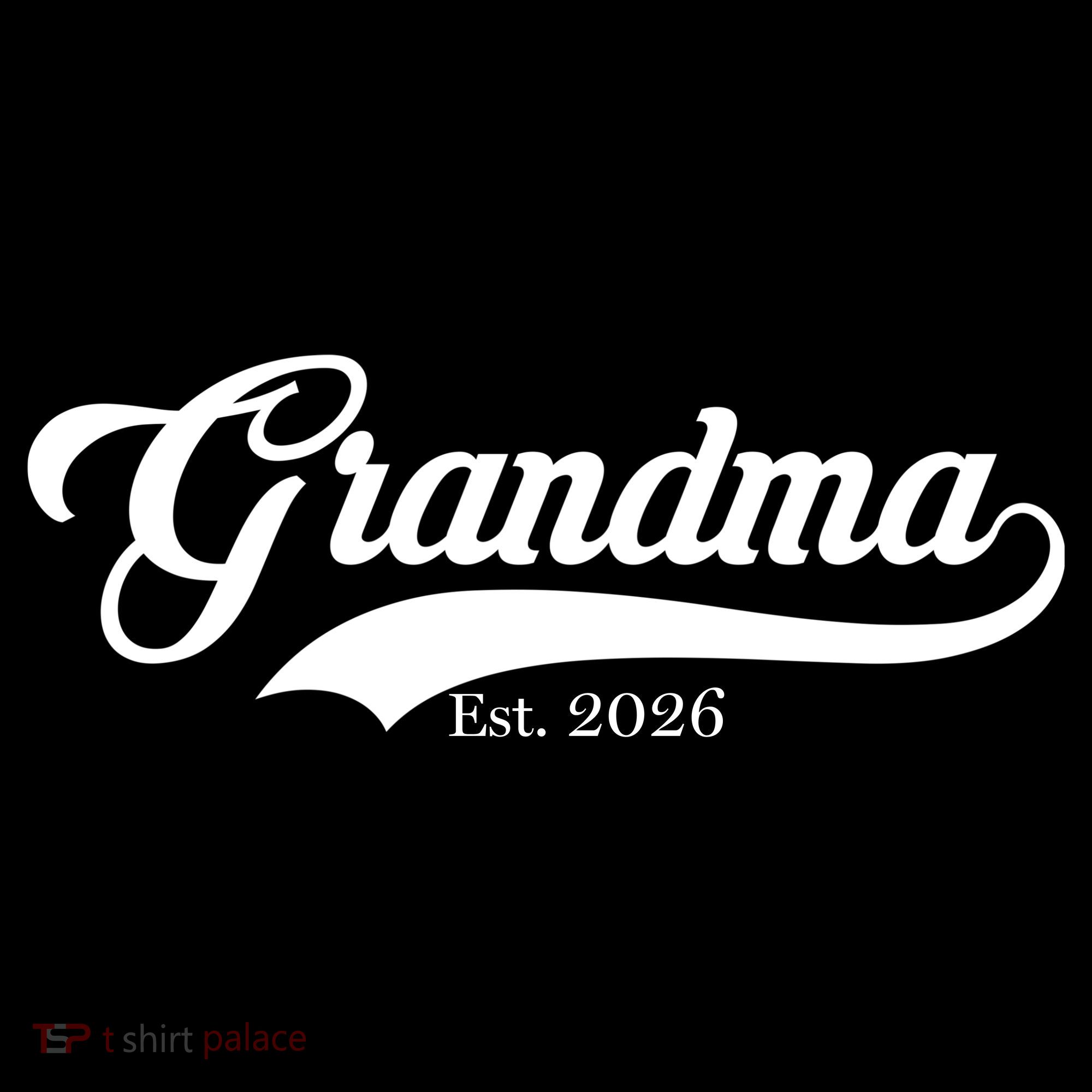 Varsity Style Grandma EST 2026 Sweatshirt