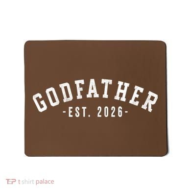 Varsity Style Godfather EST 2026 Mousepad