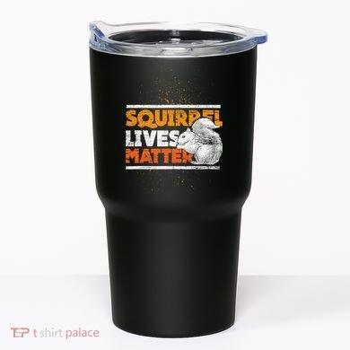 Vintage Squirrel Lives Matter TShirt Tumbler