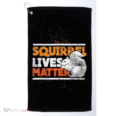 Vintage Squirrel Lives Matter TShirt Golf Towel