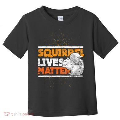 Vintage Squirrel Lives Matter TShirt Toddler T-Shirt