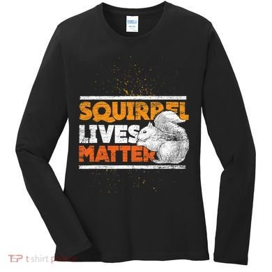 Vintage Squirrel Lives Matter TShirt Women's Long Sleeve Shirt