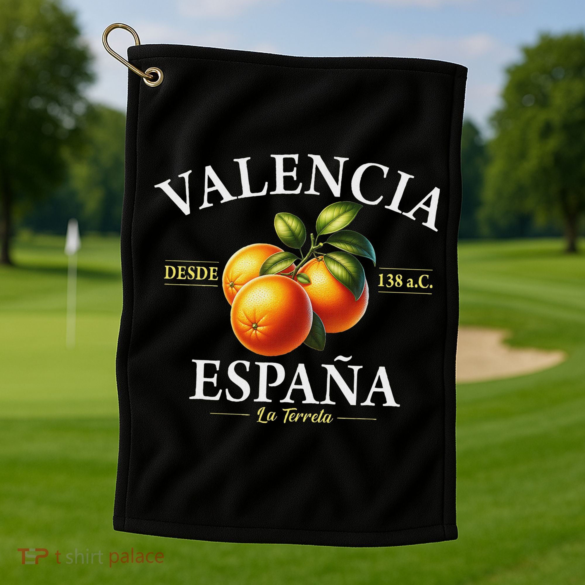 Valencia Spain La Terreta Oranges Since 138 Bc Golf Towel