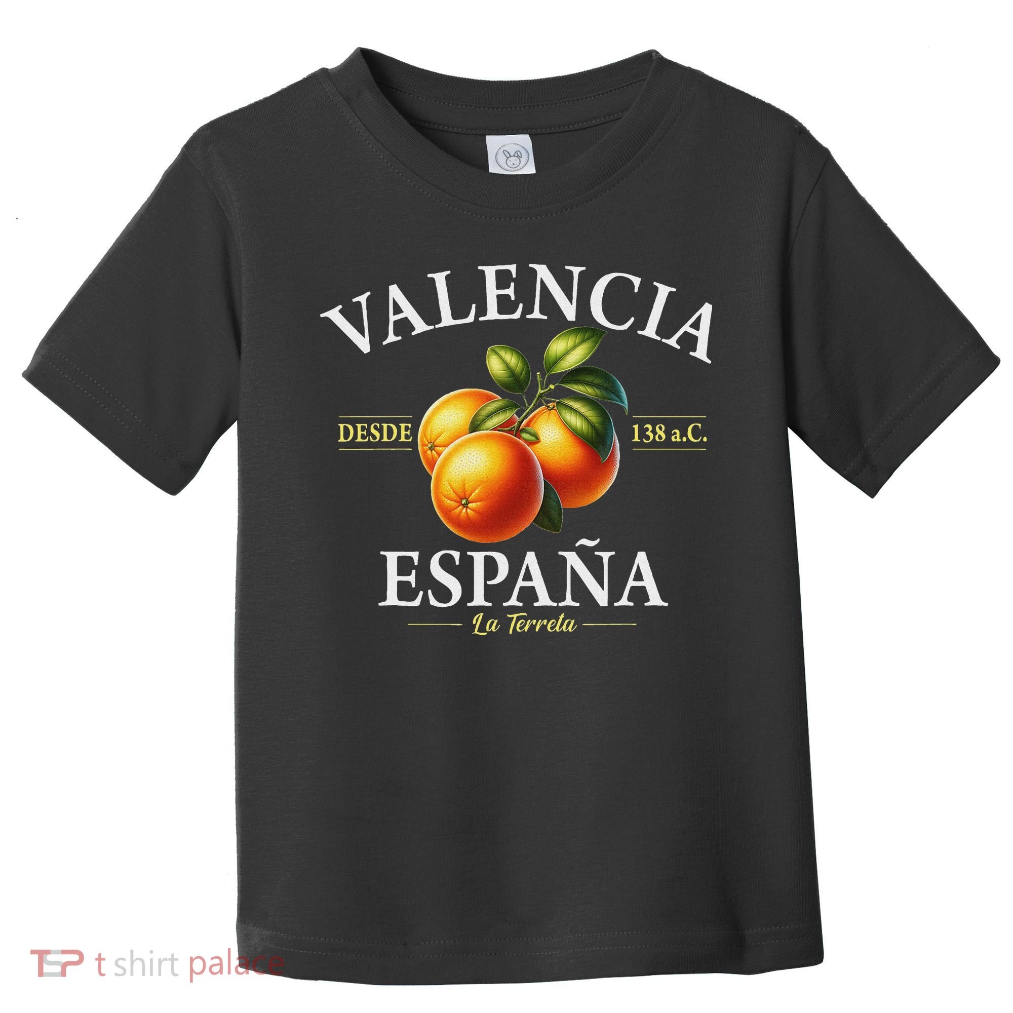 Valencia Spain La Terreta Oranges Since 138 Bc Toddler T-Shirt