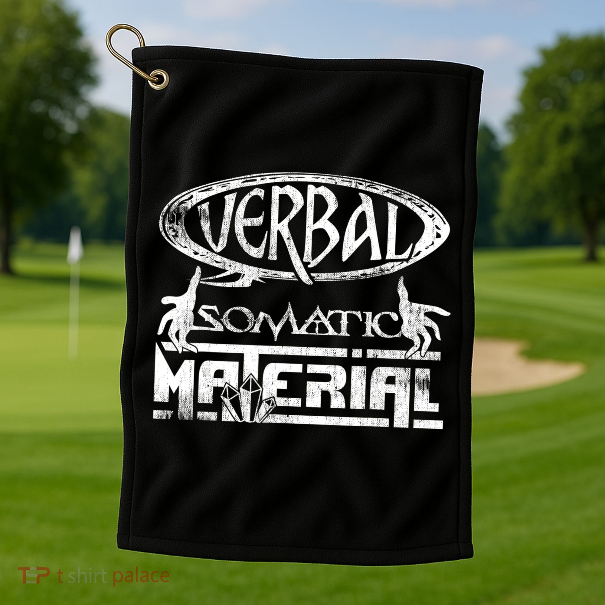 Verbal Somatic Material Shirt RPG Roleplaying Gamer Tee Golf Towel