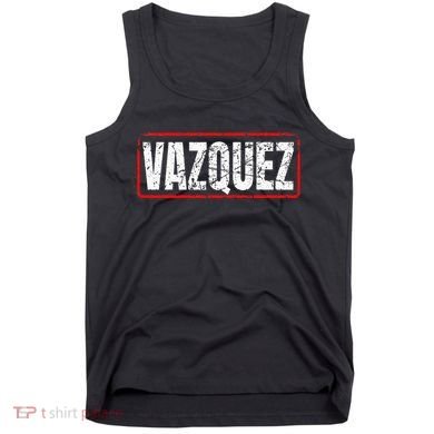 Vazquez Surname Mexican & Hispanic American Chicano Tank Top