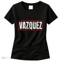 Vazquez Surname Mexican & Hispanic American Chicano Women's T-Shirt thumb 0
