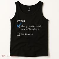 Vote She Prosecuted Sex Offenders He Is One Tank Top thumb 2