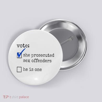 Vote She Prosecuted Sex Offenders He Is One Button