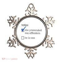 Vote She Prosecuted Sex Offenders He Is One Ornament thumb 0