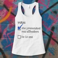 Vote She Prosecuted Sex Offenders He Is One Women's Tank Top thumb 3