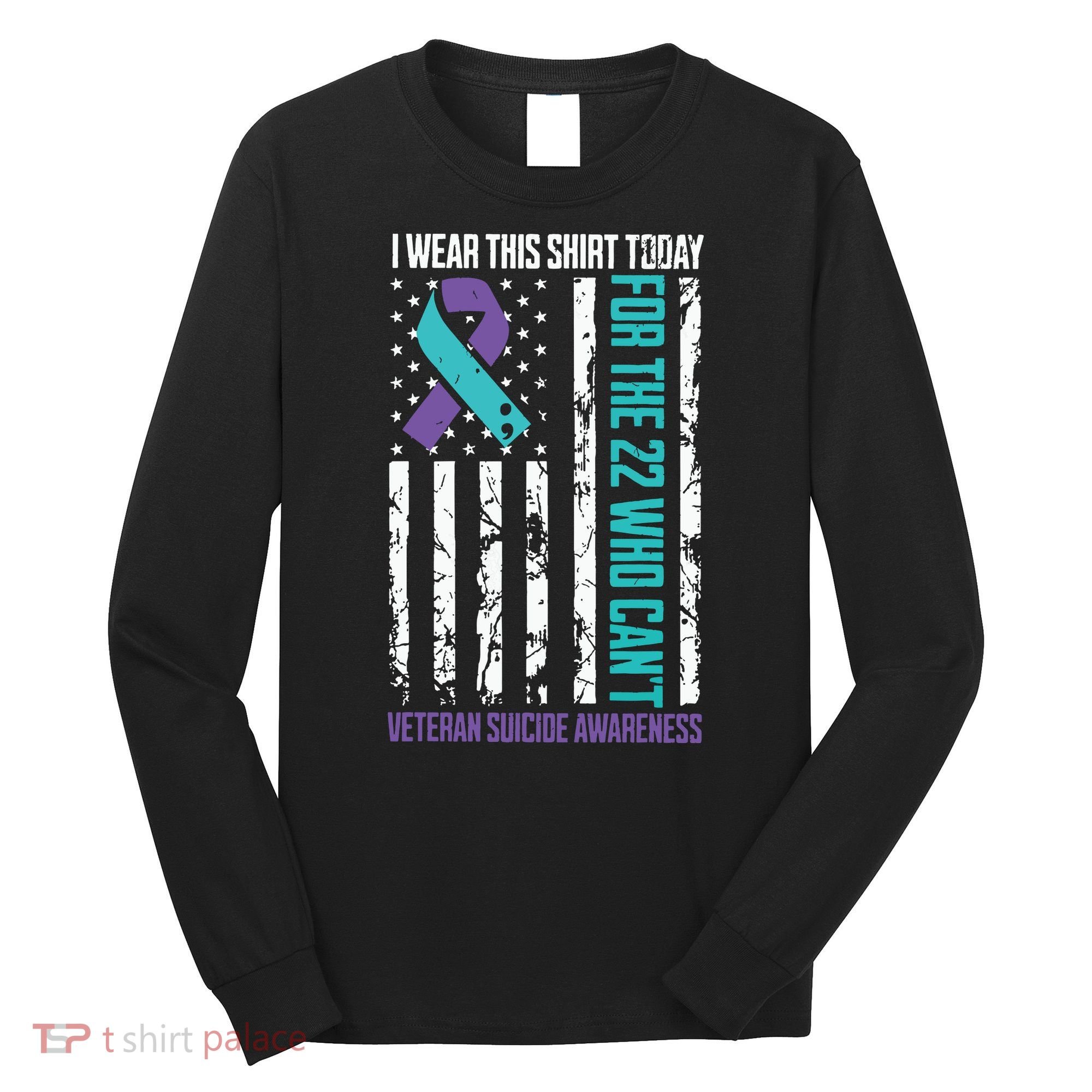 Veteran Suicide Prevention Suicide Awareness Crisis Long Sleeve Shirt