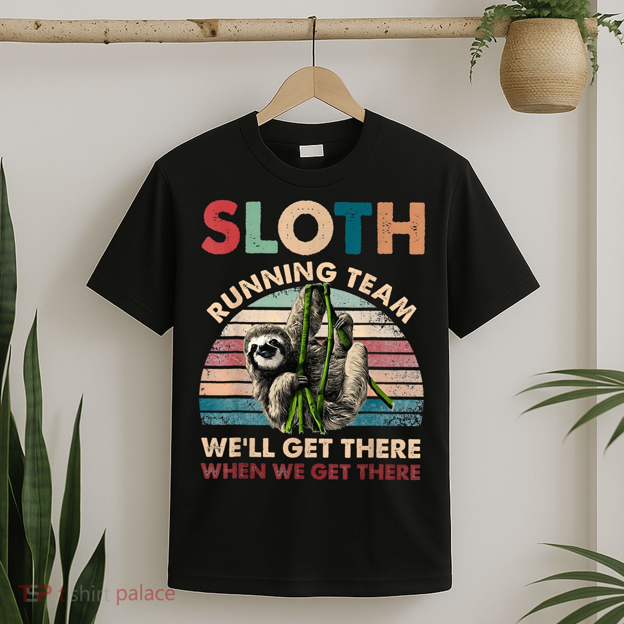 Vintage Sloth Running Team We'll Get There Funny Sloth T-Shirt