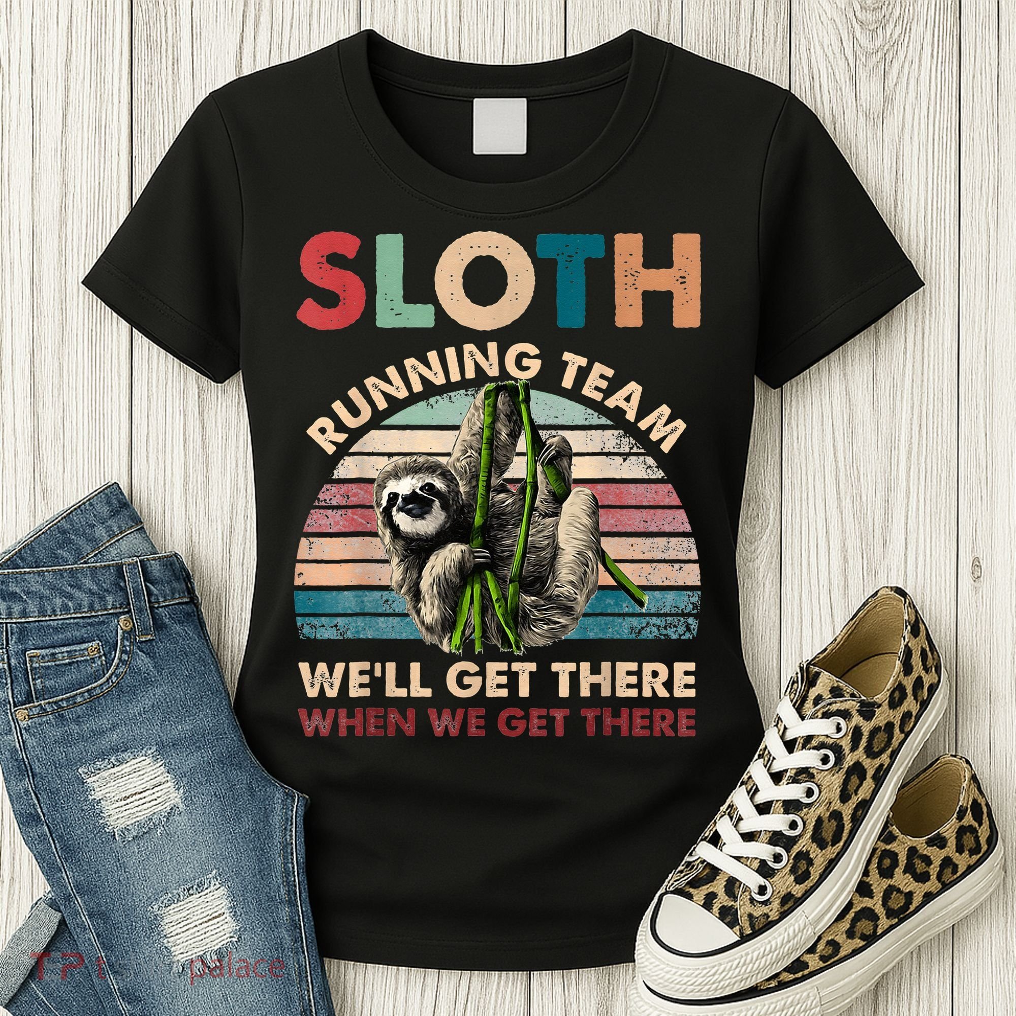 Vintage Sloth Running Team We'll Get There Funny Sloth Women's T-Shirt