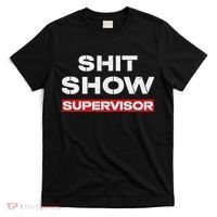 Vintage Shit Show Supervisor Funny Mom Boss Manager Teacher T-Shirt thumb 0