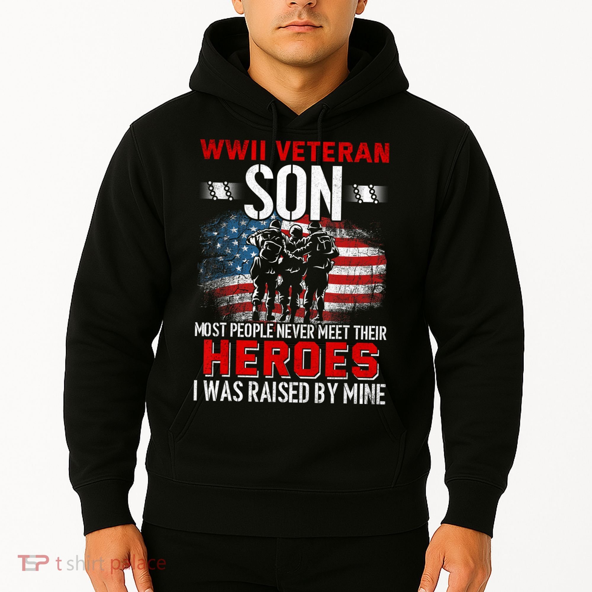 Veteran Son some people never meet their heroes veteran Hoodie