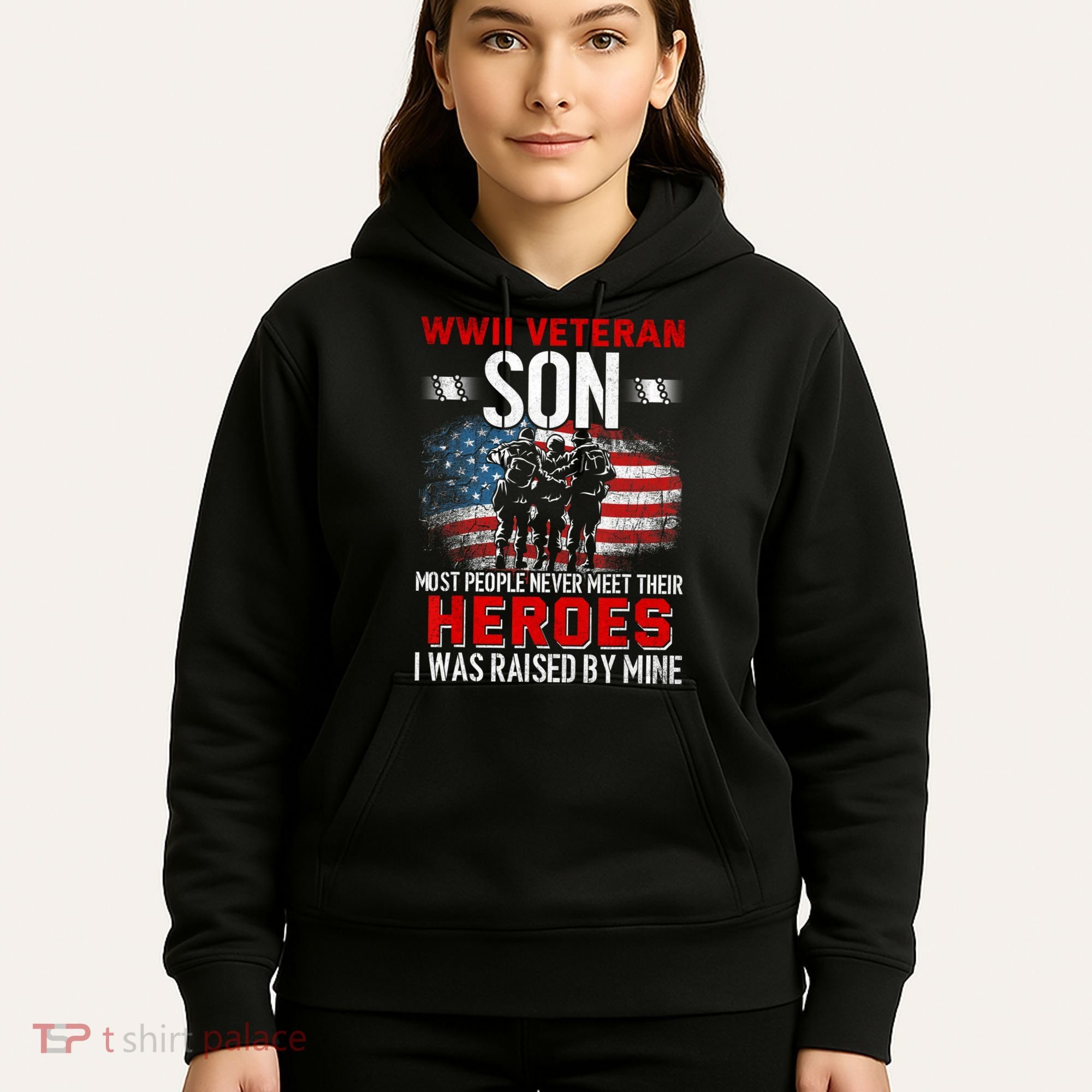 Veteran Son some people never meet their heroes veteran Hoodie