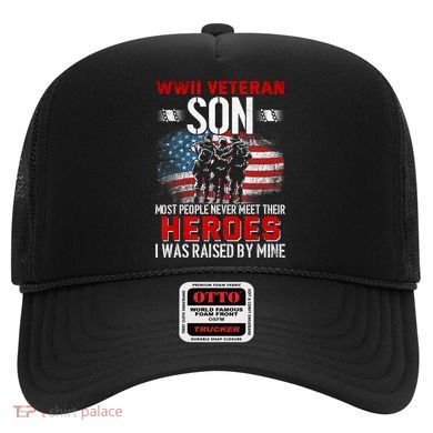 Veteran Son some people never meet their heroes veteran Hat