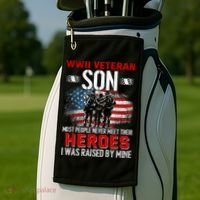 Veteran Son some people never meet their heroes veteran Golf Towel thumb 2