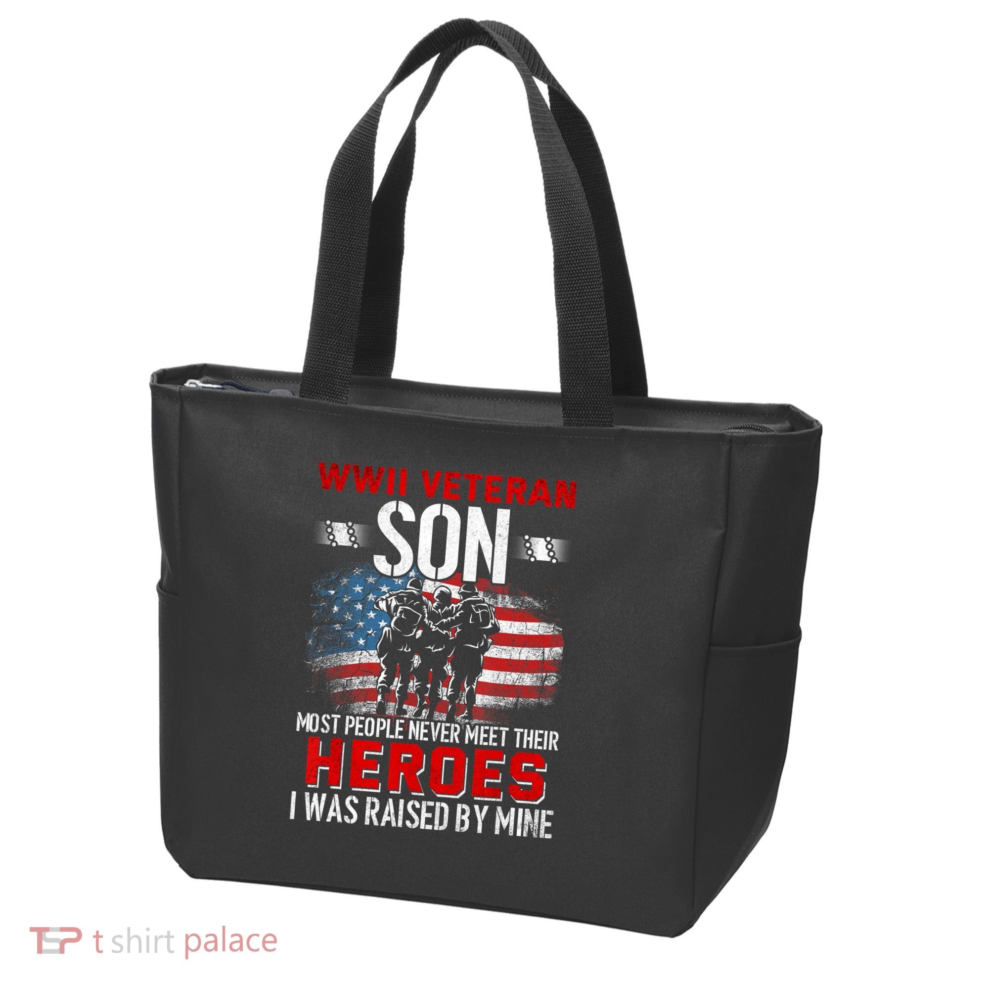Veteran Son some people never meet their heroes veteran Tote Bag