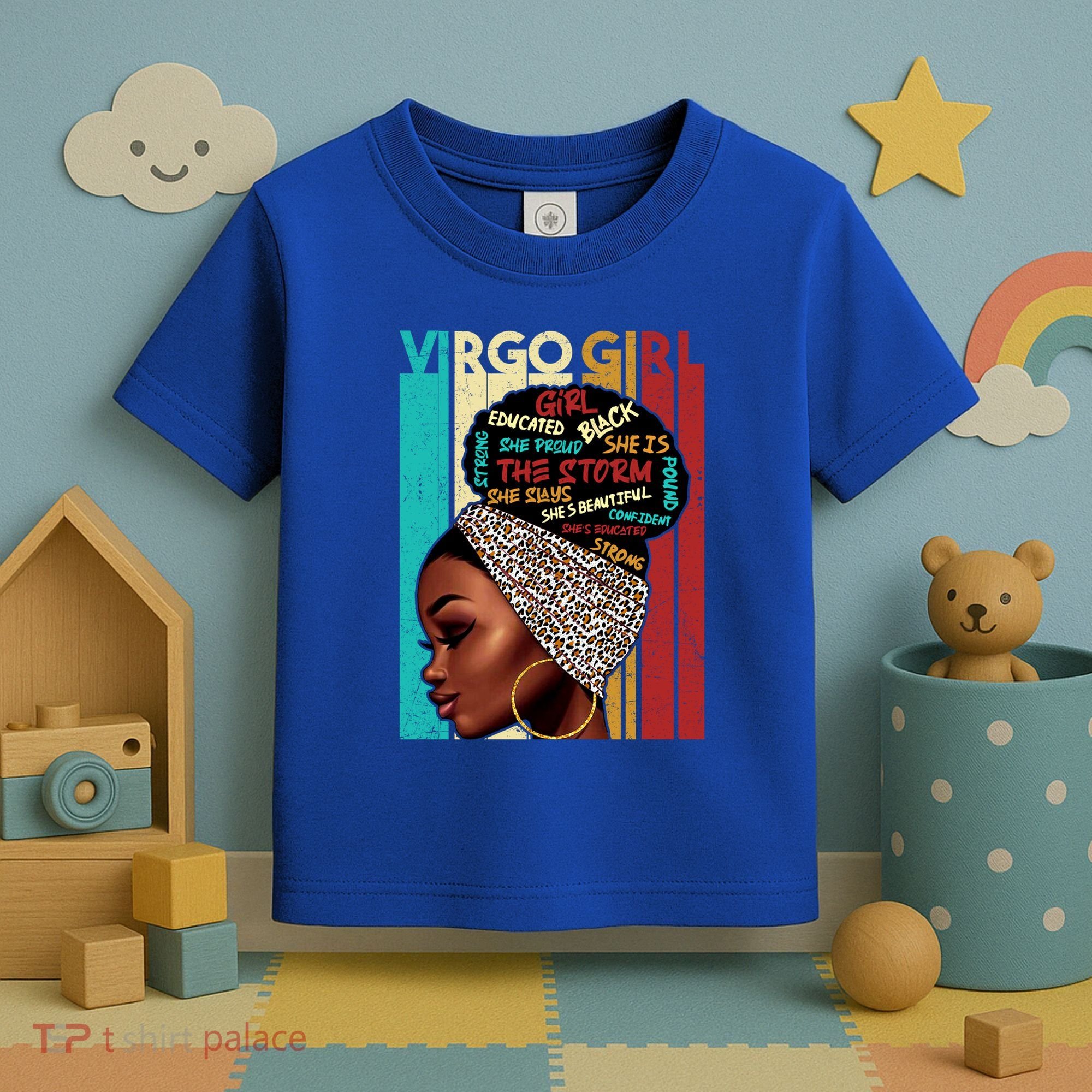 Virgo She Slays And Prays August September Birthday Queen Gift Toddler T-Shirt