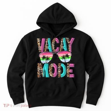 Vacation Summer Sunglasses And Palm Trees Vacay Mode Funny Hoodie