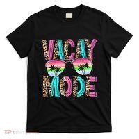 Vacation Summer Sunglasses And Palm Trees Vacay Mode Funny T-Shirt thumb 0