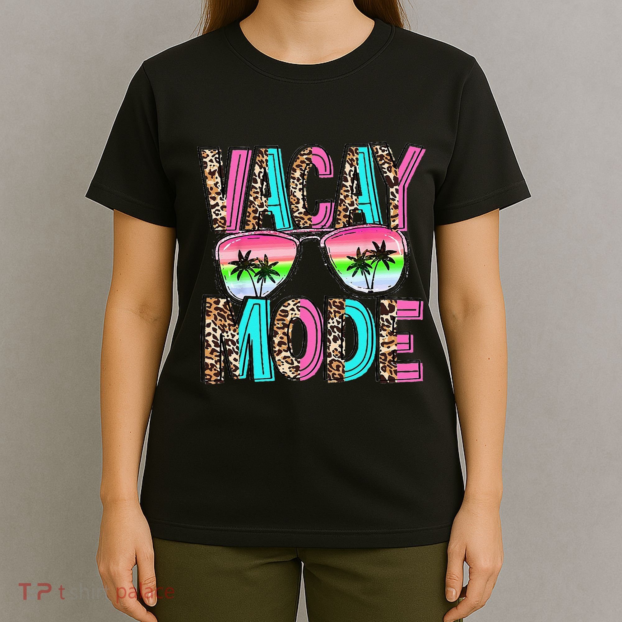 Vacation Summer Sunglasses And Palm Trees Vacay Mode Funny T-Shirt