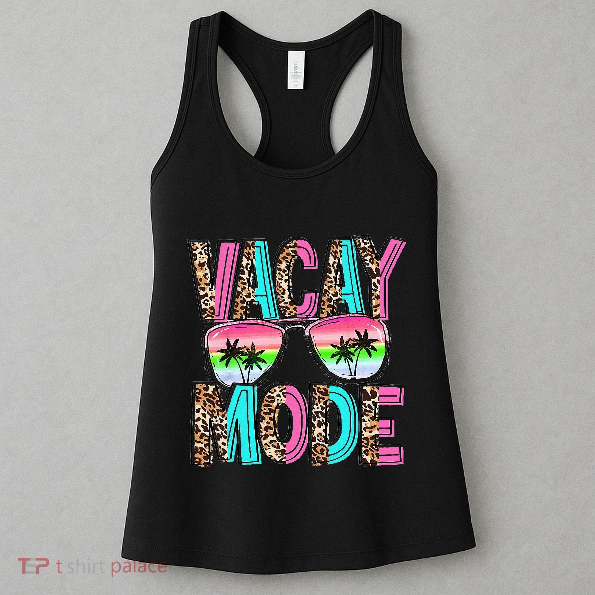 Vacation Summer Sunglasses And Palm Trees Vacay Mode Funny Women's Tank Top