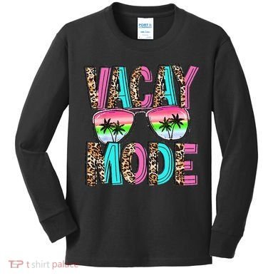 Vacation Summer Sunglasses And Palm Trees Vacay Mode Funny Kids Long Sleeve Shirt