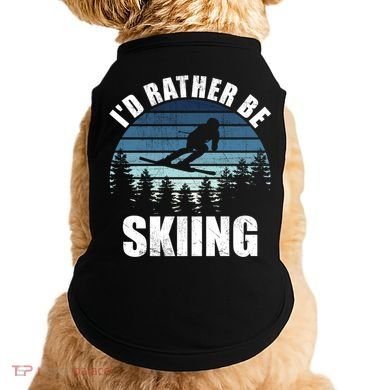 Vintage Skiing Sunset Id Rather Be Skiing Meaningful Gift Doggie Tank