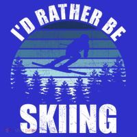 Vintage Skiing Sunset Id Rather Be Skiing Meaningful Gift T-Shirt thumb 7
