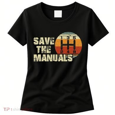 Vintage Save The Stick Manual Transmission Women's T-Shirt